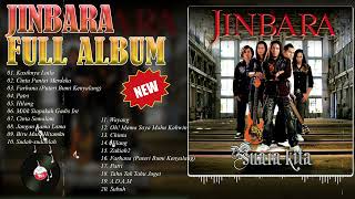 Jinbara Full Album | Jinbara Kumpulan Lagu Hits Top Kenangan | Jinbara Best Song