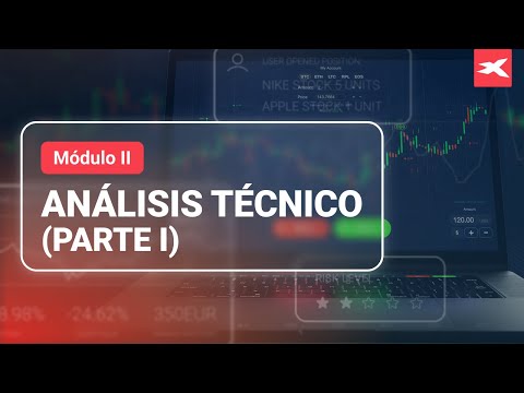 📊 Módulo II: ANÁLISIS TÉCNICO (PARTE I)