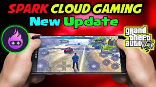 Spark Cloud New Cloud Gaming App | Spark Cloud Gaming New Update play Gta V screenshot 5
