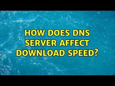 Does DNS affect download speed?