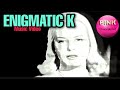 Enigmatic K (Official Video) #EDM #bestmusic2021 #futurehouse #futurebass