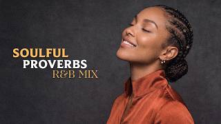 The Most Beautiful Proverbs You'll Ever Hear in R&B Style... screenshot 1