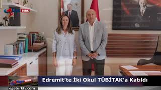 Edremit’te İki Okul TÜBİTAK’a Katıldı