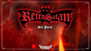 RETROSATAN - Sin Parar (Videolyric Oficial 2023)