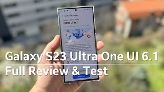 Galaxy S23 Ultra One UI 6.1 - Full Review & Test (vs Galaxy S24 Ultra) - AI, Animations, Features!