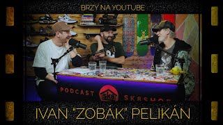 podcast SK8SHOP #109 - Ivan "Zobák" Pelikán TRAILER 😎