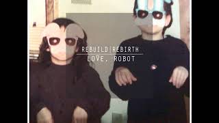 Watch Love Robot Shinnecock video
