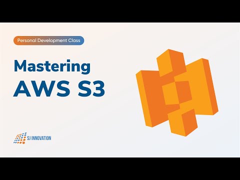 Mastering AWS S3 | Your Ultimate Guide to Cloud Storage | AWS S3 Tutorial