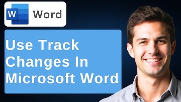 How To Use Track Changes In Microsoft Word [2025 Guide]