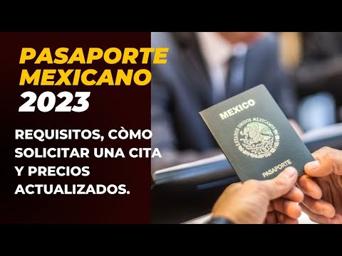 PASAPORTE MEXICANO 2023.