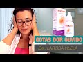 Dor de ouvido: o que fazer? Pingar gotas otológicas?
