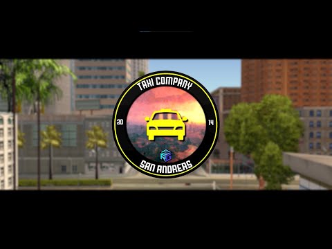 Video [RGAME] Taxi Company San Andreas 2022 - youtube