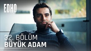 32 Bölüm Büyük Adam Alpaslan Eşkıya Dünyaya Hükümdar Olmaz