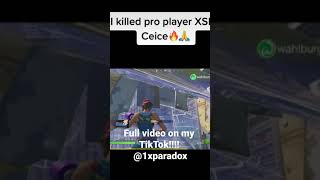 Killing XSET Ceice fortnite fortnitepro shorts