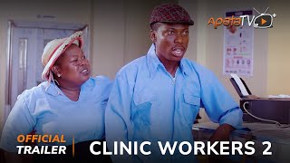 Clinic Workers 2 Yoruba Movie 2024 | Official Trailer | Now Showing On ApataTV+