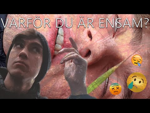 Video: Varför är En Person Ensam