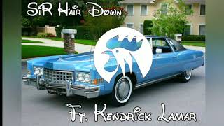 Hair Down BASS BOOSTED | SiR Ft. Kendrick Lamar