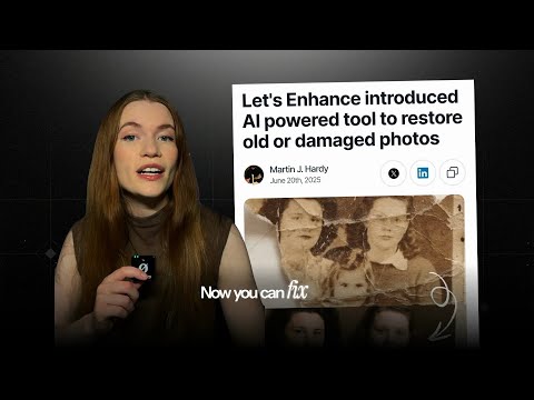 Don't restore old photos until you've seen THIS AI trick | LetsEnhance
