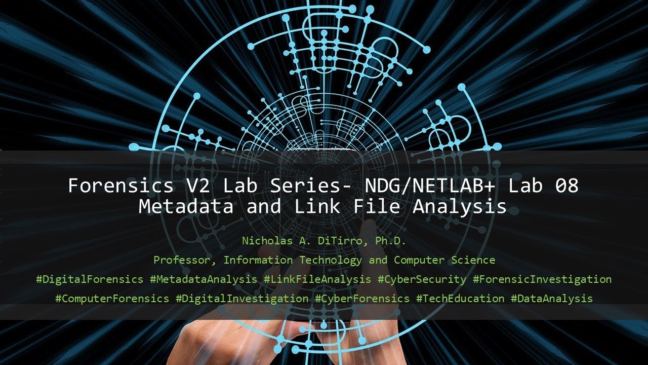 Netlab NDG/NETLAB+ Forensics Lab 08 - Metadata and Link File Analysis - - YouTube
