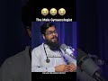 The Male Gynaecologist #comedy #standupcomedy #podcast #gynecologist #feminism #dilvaar