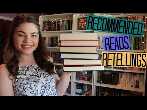 Recommended Reads: Retellings!
