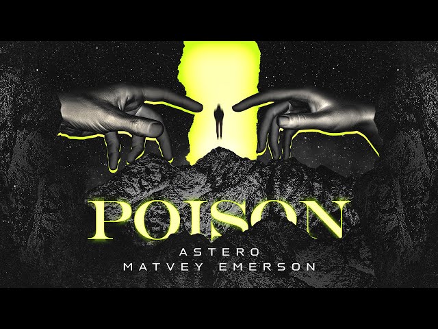 Astero - Poison