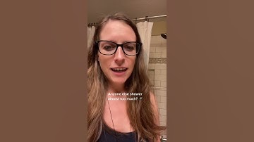 Anyone else almost shower too much?
