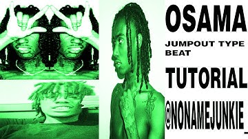 How to Make CRAZY "JUMPOUT" Beats for OSAMASON │ FL Studio Tutorial