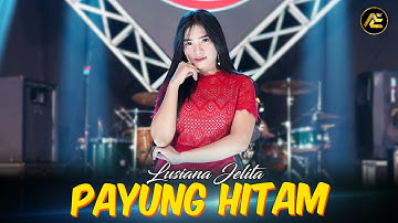 Lusyana Jelita - Payung Hitam (Official Music Video)