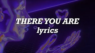 ZAYN - There You Are (Lyrics)