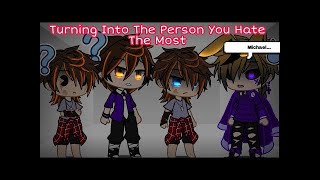 Turning Into The Person You Hate The Most Gachapuppies