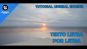 Cómo crear un TEXTO que aparezca LETRA POR LETRA en Unreal Engine 5 - Tutorial Español