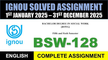 BSW 128 Solved Assignment 2025 || bsw-128 solved assignment in English || Jan 2025 to Dec 2025