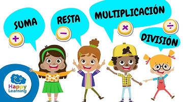 SUMA RESTA MULTIPLICACIÓN Y DIVISIÓN | MATEMÁTICAS PARA NIÑOS | Happy Learning ➕➖✖️➗