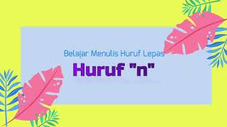 Menulis huruf lepas jklmnprs