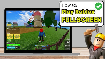 How To Play Roblox in Fullscreen & Hide Taskbar on Windows - 2024