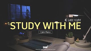 1HOUR STUDY WITH ME Late night | Calm Piano, Background noise, Rain sounds | No Break