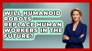 Will Humanoid Robots Replace Human Workers in the Future? | Test News