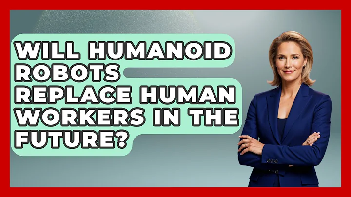 Will Humanoid Robots Replace Human Workers in the Future? | Test News