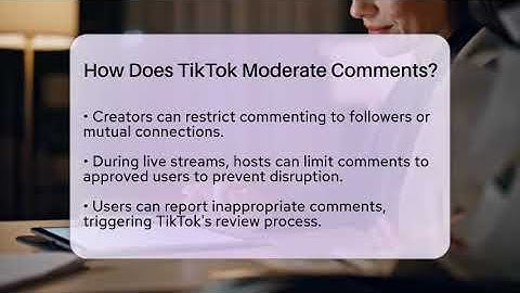 How Does TikTok Moderate Comments? - Everyday-Networking