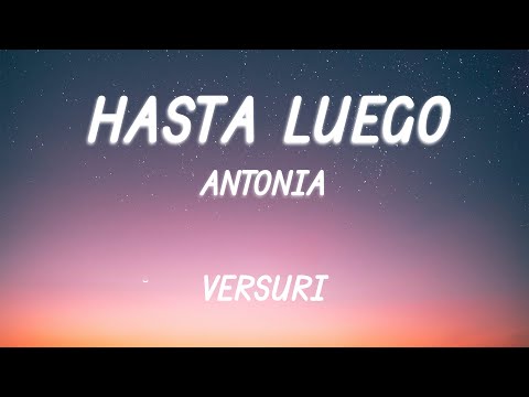 Antonia - Hasta Luego | Lyric Video