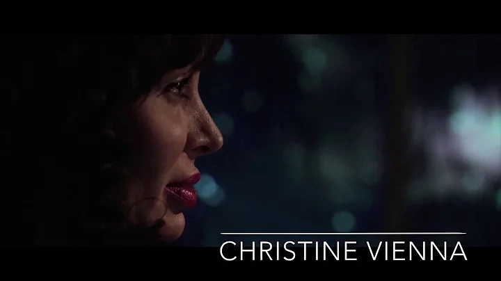CHRISTINE VIENNA Dramatic Reel