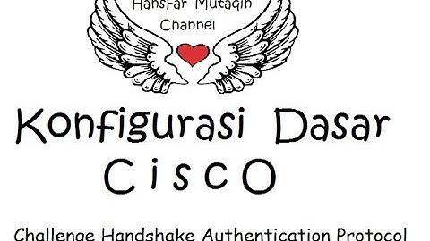 Lab 49 - Challenge Handshake Authentication Protocol (CHAP)