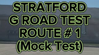 Stratford G Road Test Route # 1 | Mock Test