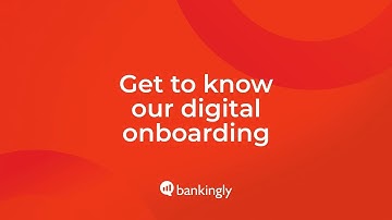 Bankingly v4 Demo: Streamlined Digital Onboarding for Financial Institutions