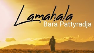 LAMAHALA | BARA PATTYRADJA POETRY READING