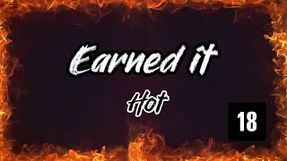 Earned it | Hot version (audio) 18+🔥