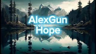 AlexGun - Hope (K-391 style)