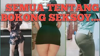 goyang tik tok terbaru semua tentang bokong, pantat semok..., bohay