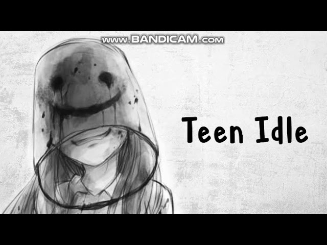 Nightcore Teen Idle